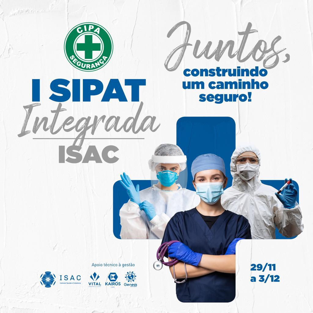 ISAC realiza III SIPAT Integrada com eventos online e presenciais